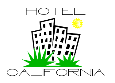 Hotel California!